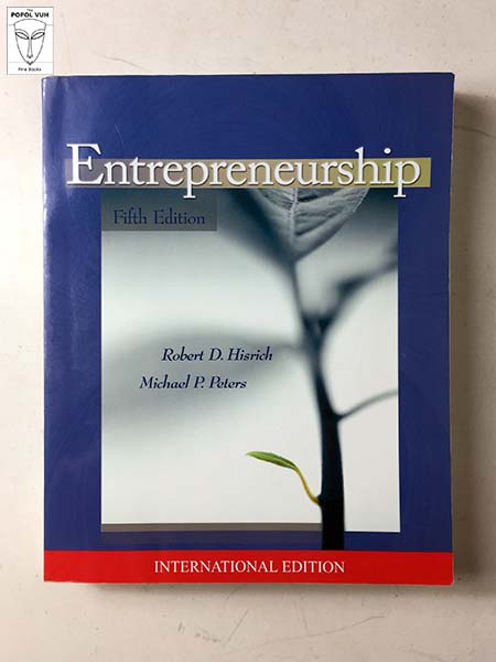 Robert D. Hisrich - Entrepreneurship